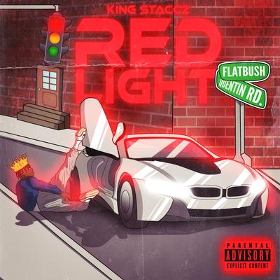 Red Light By King Staccz's cover