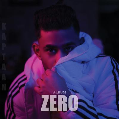Zero By Kaptaan's cover