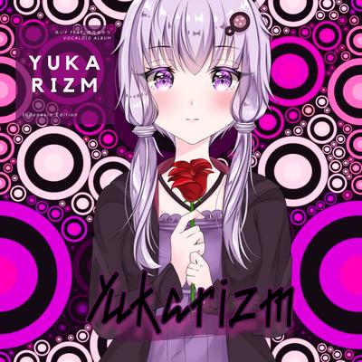 YUKARIZM's cover