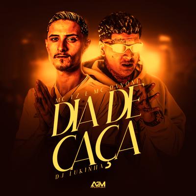 Dia de Caça By Mc Lz, Mc Danone, DJ Lukinha's cover