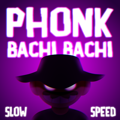 Phonk Bachi Bachi 's cover