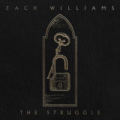 The Struggle By Zach Williams's cover