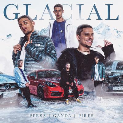 Glacial By Persa, Ganda, Real Pires's cover