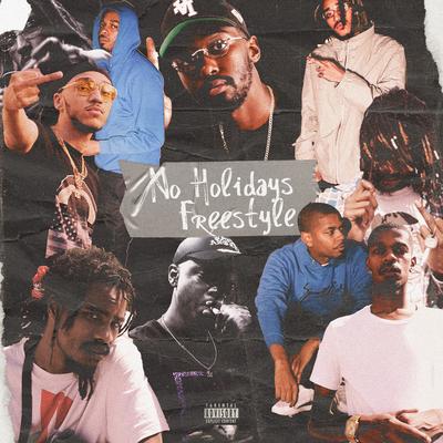 No Holidays Freestyle (feat. Eli Mcfly & Rich Icy)'s cover