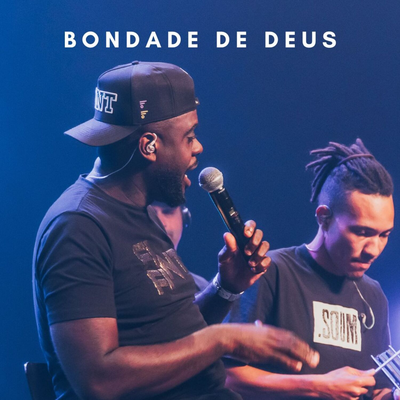 Bondade de Deus By Pagode Restaura's cover