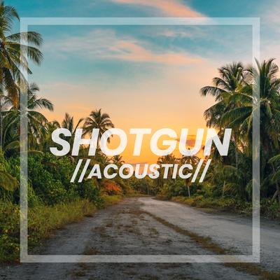 Shotgun (Acoustic) By Matt Johnson's cover