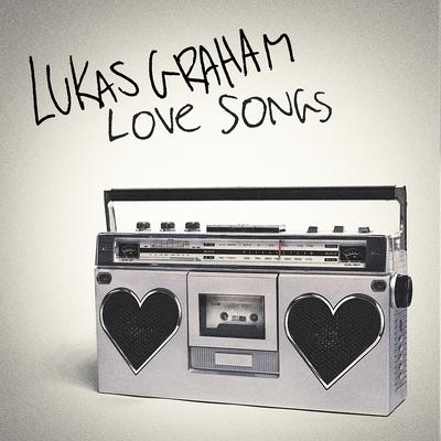 Love Songs By Lukas Graham's cover