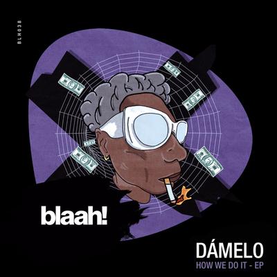 How We Do It (Radio Edit) By Damelo's cover
