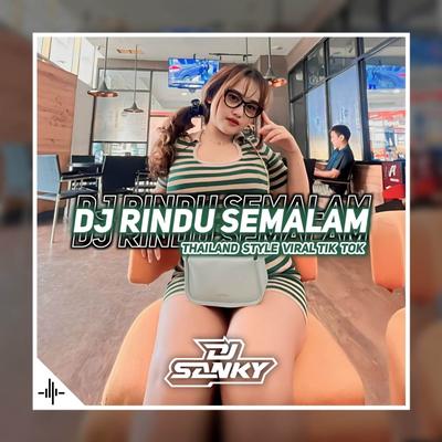 Dj Rindu Semalam Ku Tahan X Melody Ular Kanekeun's cover