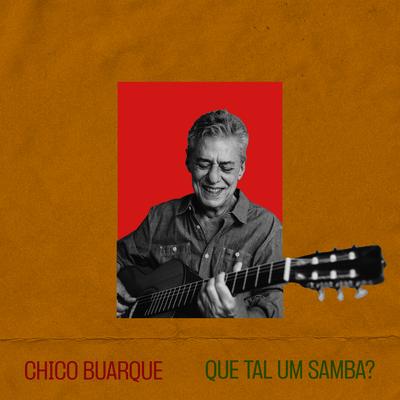 Que Tal um Samba? By Chico Buarque, Hamilton de Holanda's cover