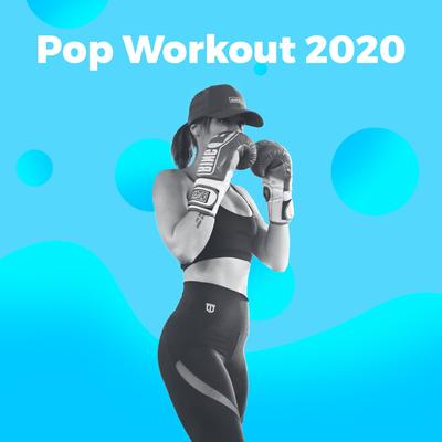 Pop Workout 2020's cover