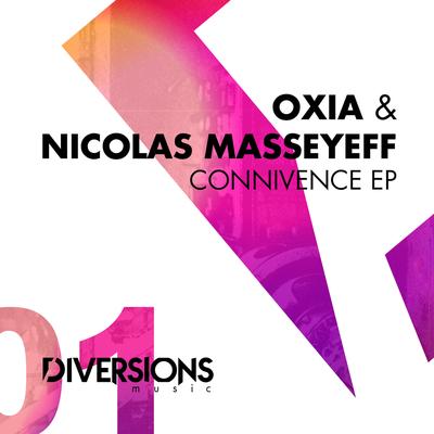 Connivence (Original Mix) By Oxia, Nicolas Masseyeff's cover