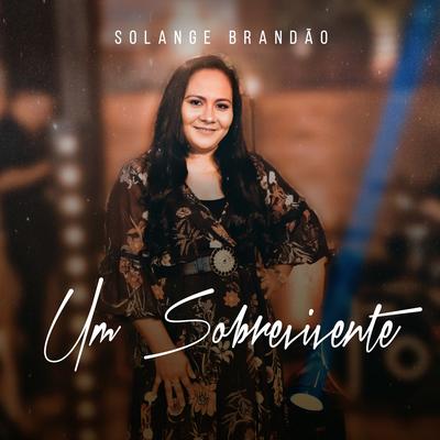 Um Sobrevivente By Solange Brandão's cover