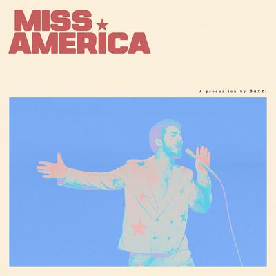 Miss America By Bazzi's cover