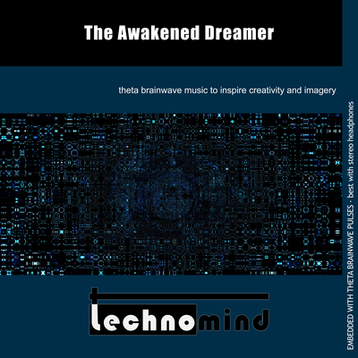 The Awakened Dreamer By Technomind's cover