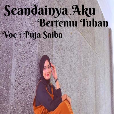 Seandainya Aku Bertemu Tuhan's cover