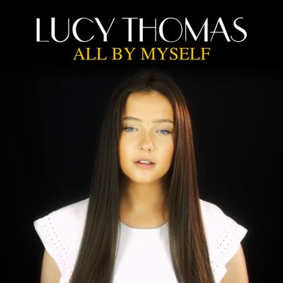 All By Myself By Lucy Thomas's cover