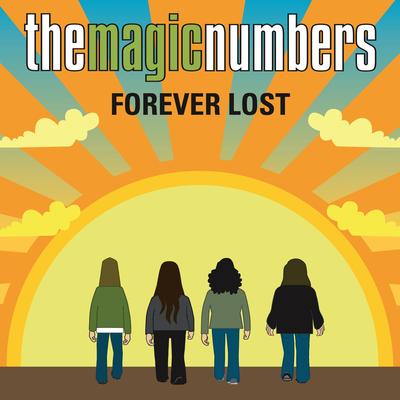 Forever Lost By The Magic Numbers's cover