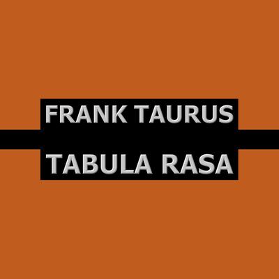 Frank Taurus's cover