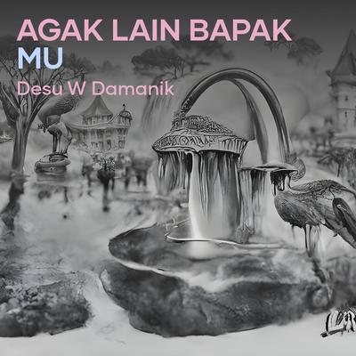 Agak Lain Bapak Mu (Remix)'s cover