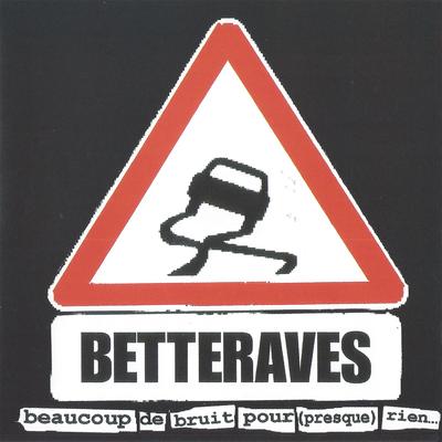 Pas travailler By Les Betteraves's cover