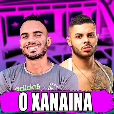 O Xanaína (feat. MC Lan) By js na quele pique, MC Lan's cover