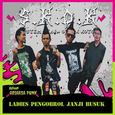 LADIES PENGOBROL JANJI BUSUK's cover