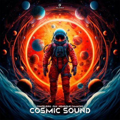 Cosmic Sound By Chapeleiro, FNX, Henrique Camacho's cover