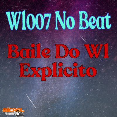 Moça Vs Bota Que Bota By WL007 NO BEAT's cover