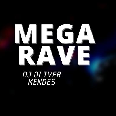 Rave de Maloka By DJ Oliver Mendes's cover