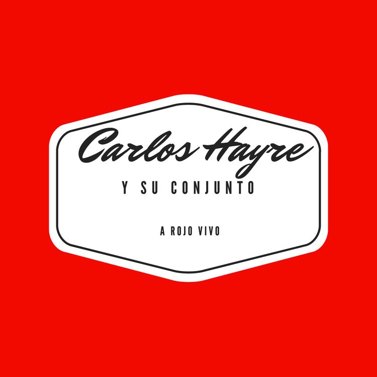 Carlos Hayre y Su Conjunto's avatar image