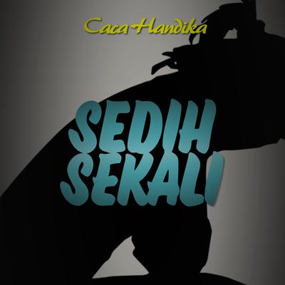Sedih Sekali's cover