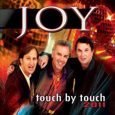 Touch By Touch 2011 (JOY Mix) By Joy's cover