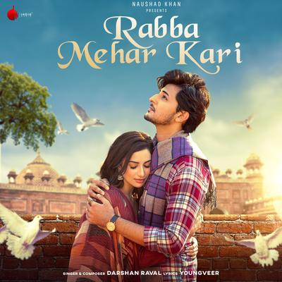 Rabba Mehar Kari By Darshan Raval's cover