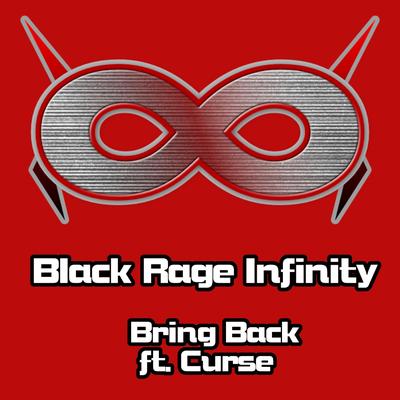 Bring Back (from "The Rising of the Shield Hero") By Black Rage Infinity, Curse's cover