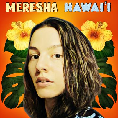 Hawai'i By Meresha's cover