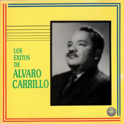 Los Exitos de Alvaro Carrillo's cover