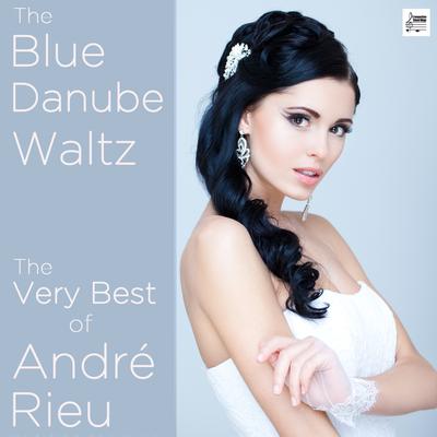 The Blue Danube Waltz: The Very Best of André Rieu's cover