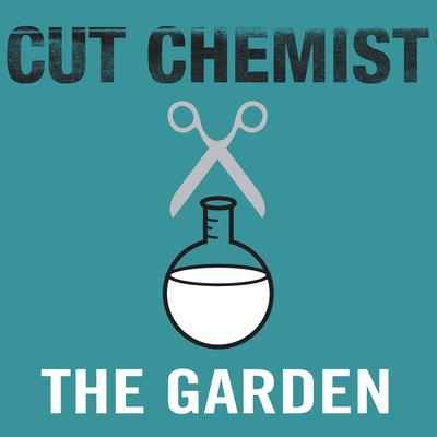 The Garden By Cut Chemist's cover