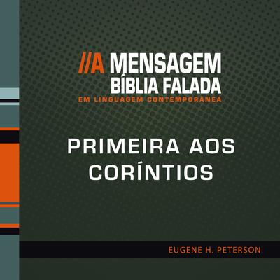 Primeira aos Coríntios 07 By Biblia Falada's cover