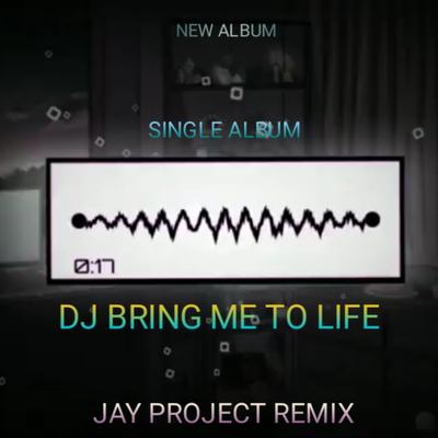 DJ BRING ME TO LIFE's cover