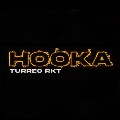 HOOKA (Turreo RKT) By Dj BETA, DJ Life's cover
