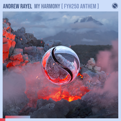 My Harmony (FYH 250 Anthem) By Andrew Rayel's cover