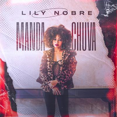 Manda Chuva By Lily Nobre's cover