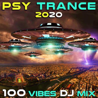 Psy Trance 2020 100 Vibes (2hr Progressive Fullon Goa DJ Mix) By Goa Doc, Doctor Spook, Psytrance Network's cover