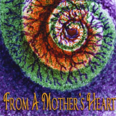 From A Mother's Heart's cover