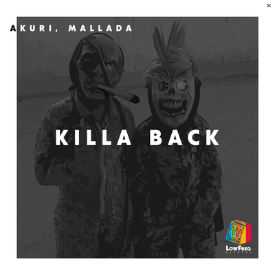 Killa Back By AKURI, Mallada's cover