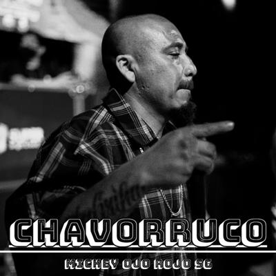 Chavorruco's cover