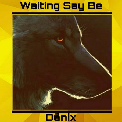 Waiting Say Be's cover