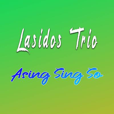 Asing Sing So's cover